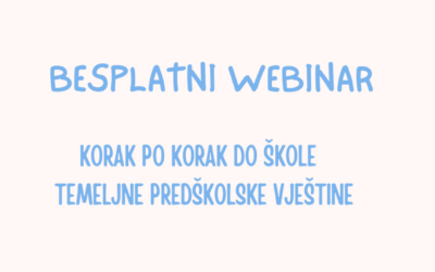 Besplatni webinar za roditelje – “Korak po korak do škole”